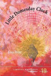 Little Domesday Clock (Carolina Wren Press Poetry)
