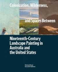 Colonization, Wilderness, and Spaces between : Nineteenth-Century Landscape Painting in Australia and the United States