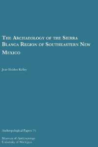 The Archaeology of the Sierra Blanca Region of Southeastern New Mexico (Anthropological Papers Series)