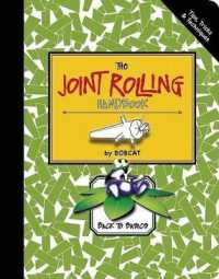 The Joint Rolling Handbook : Back to Basics （2ND）