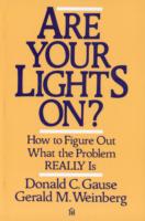 Are Your Lights On? : How to Figure Out What the Problem Really Is
