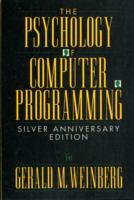 The Psychology of Computer Programming: Silver Anniversary Edition （2 Silver anniversary）