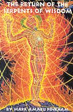 The Return of the Serpents of Wisdom