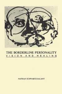 The Borderline Personality : Vision and Healing (The Borderline Personality)
