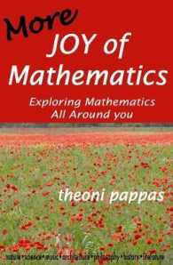 More Joy of Mathematics : Exploring Mathematical Insights and Concepts
