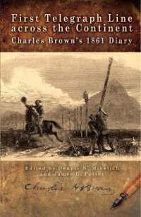 First Telegraph Line across the Continent : Charles Brown's 1861 Diary