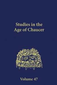 Studies in the Age of Chaucer : Volume 47 (Ncs Studies in the Age of Chaucer) （47TH）