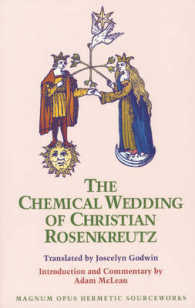 『化学の結婚』<br>The Chemical Wedding of Christian Rosenkreutz (The Chemical Wedding of Christian Rosenkreutz)
