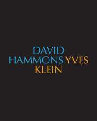 David Hammons/Yves Klein Yves Klein/David Hammons