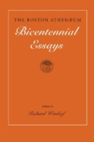 The Boston Athenaeum : Bicentennial Essays