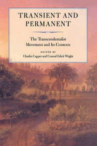 Transient and Permanent : The Transcendentalist Movement and Its Contexts