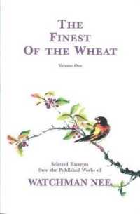 The Finest of the Wheat Volume 1 (Finest of the Wheat)