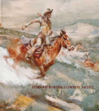 Edward Borein : Cowboy Artist