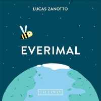 Everimal -- Hardback