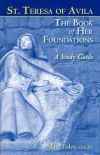 St. Teresa of Avila : The Book of Her Foundations （REV STG）