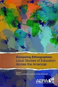 Comparing Ethnographies : Local Studies of Education Across the Americas
