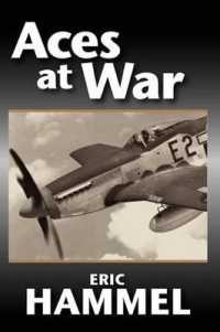 Aces at War : The American Aces Speak