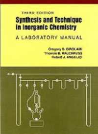 Synthesis and Technique in Inorganic Chemistry （3RD）