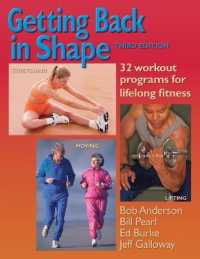 Getting Back in Shape : 32 Workout Programs for Lifelong Fitness （3RD）