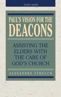 Paul's Vision for the Deacons : Study Guide