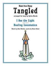 Tangled : Music from the Disney Motion Picture Arranged for Harp