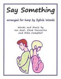 Say Something : Arranged for Harp