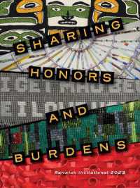 Sharing Honors and Burdens : Renwick Invitational 2023 (Sharing Honors and Burdens)