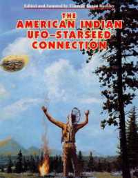 The American Indian UFO Starseed Connection
