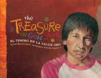 The Treasure on Gold Street / El Tesoro en la Calle d'Oro : A Neighborhood Story in Spanish and English