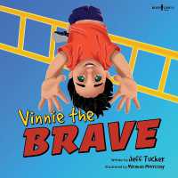 Vinnie the Brave : Volume 3 (Chicoree Elementary Stories for Success)