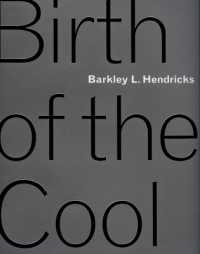 Barkley L. Hendricks : Birth of the Cool