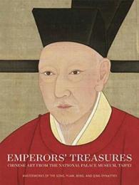Emperors' Treasures : Chinese Art from the National Palace Museum, Taipei -- Paperback / softback