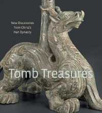 Tomb Treasures : New Discoveries from China's Han Dynasty