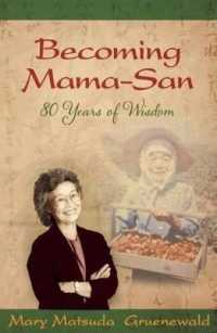Becoming Mama-San : 80 Years of Wisdom