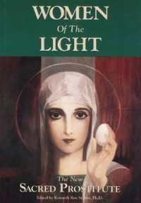Women of the Light : New Sacred Prostitute