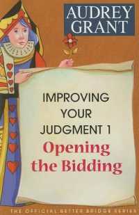 Opening the Bidding
