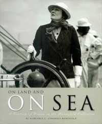 On Land and on Sea : A Century of Women in the Rosenfeld Collection