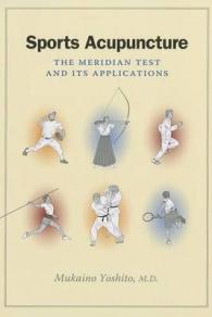 Sports Acupuncture: the Meridian Test and Its Applications
