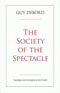 The Society of the Spectacle