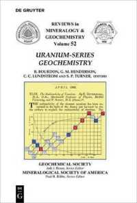 Uranium-series Geochemistry (Reviews in Mineralogy & Geochemistry") 〈52〉