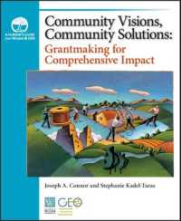 Community Visions, Community Solutions : Grantmaking for Comprehensive Impact