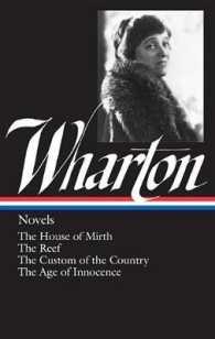 Edith Wharton: Novels (LOA #30) : The House of Mirth / the Reef / the Custom of the Country / the Age of Innocence (Library of America Edith Wharton Edition)