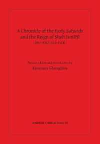A Chronicle of the Early Safavids and the Reign of Shah Ismāʿīl (907-930/1501-1524) (American Oriental Series)