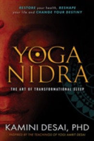 Yoga Nidra : The Art of Transformational Sleep
