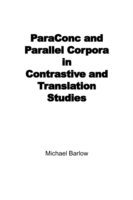 ParaConc and Parallel Corpora in Contrastive and Translation Studies