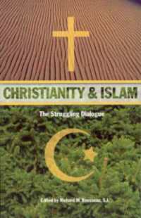 Christianity and Islam : The Struggling Dialogue (Modern Theological Themes)
