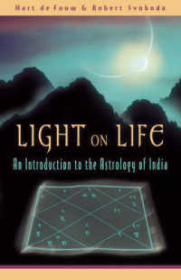 Light on Life : An Introduction to the Astrology of India