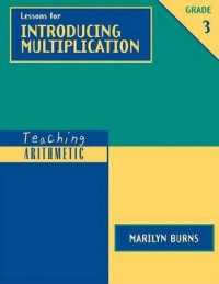Lessons for Introducing Multiplication : Grade 3 (Teaching Arithmetic)