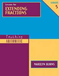 Lessons for Extending Fractions : Grade 5 (Teaching Arithmetic) （PCK）