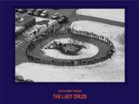LaToya Ruby Frazier - the Last Cruze